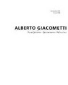 Alberto Giacometti - Sculptures, peintures, dessins: 30 novembre 1991-15 mars 1992