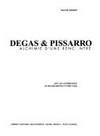 Degas & Pissarro: alchimie d'une rencontre