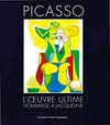 Picasso - L'œuvre ultime: hommage à Jacqueline : du 18 juin au 20 novembre 2016