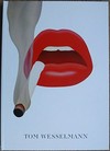Tom Wesselmann [the Montreal Museum of Fine Arts, Jean-Noël Desmarais Pavilion, May 18 to October 7, 2012, Virginia Museum of Fine Arts, Richmond, April 6 to July 25, 2013, the Cincinnati Art Museum will adapt the exhibition and present it in fall 2013; it will subsequently travel to the Denver Art Museum in 2014]