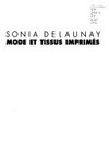 Sonia Delaunay - Mode et tissus imprimés
