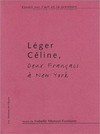 Léger, Céline: deux français à New York