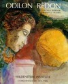 Odilon Redon: catalogue raisonné de l'oeuvre peint et dessiné