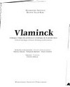 Vlaminck: catalogue critique des peintures et céramiques de la période fauve
