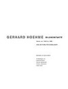 Gerhard Hoehme - Bildkontakte: Werke von 1948 - 1988 : eine Stiftung für Düsseldorf : [Kunstmuseum Düsseldorf in der Kunsthalle, 23. September bis 12. November 2000]