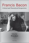 Francis Bacon: critical and theoretical perspectives