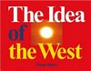 The idea of the West [the idea of the West accompanies "The artist's museum happening", envisioned by Doug Aitken and presented at The Museum of Contemporary Art, Los Angeles, on November 13, 2010]