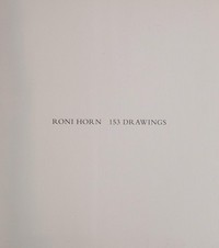 Roni Horn - 153 drawings