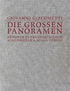 Giovanni Giacometti - Die grossen Panoramen