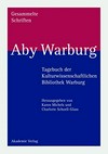 Tagebuch der kulturwissenschaftlichen Bibliothek Warburg