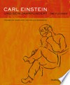 Carl Einstein und sein Jahrhundert: Fragmente einer intellektuellen Biographie