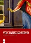 The announcement: annunciations and beyond