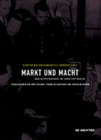 Markt und Macht: der Kunsthandel im "Dritten Reich"