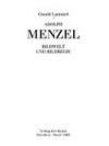 Adolph Menzel: Bildwelt und Bildregie