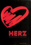 Herz: das menschliche Herz, der herzliche Mensch : Begleitbuch zur Ausstellung "Herz" vom 5. Oktober 1995 bis 31. März 1996 im Deutschen Hygiene-Museum Dresden