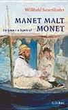 Manet malt Monet: ein Sommer in Argenteuil