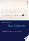 Ilya Kabakov: der Konzeptkünstler und das Dialogische