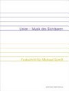 Linien - Musik des Sichtbaren: Festschrift für Michael Semff