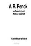 A.R. Penck im Gespräch mit Wilfried Dickhoff