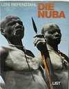 Die Nuba: Menschen wie von einem anderen Stern