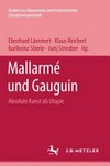 Mallarmé und Gauguin: absolute Kunst als Utopie
