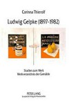 Ludwig Gelpke (1897 - 1982) Studien zum Werk : Werkverzeichnis der Gemälde