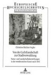Von der Lichtlandschaft zur Stadtverwaltung: Natur- und Landschaftsdarstellungen in der westdeutschen Kunst nach 1945