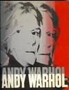 Andy Warhol: ein Buch zur Ausstellung 1978 im Kunsthaus Zürich, [Dauer der Ausstellung: 26. Mai bis 30. Juli 1978]
