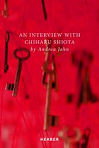 An interview with Chiharu Shiota