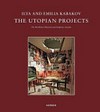 Ilya and Emilia Kabakov - the utopian projects: The Hirshhorn Museum and Sculpture Garden, September 7, 2017-March 4, 2018