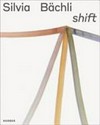 Silvia Bächli - shift: Staatliche Kunsthalle Karlsruhe 13/7-29/9/2019 Silvia Bächli - shift: Staatliche Kunsthalle Karlsruhe 13/7-29/9/2019