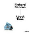 Richard Deacon - About time: Kunsthalle Vogelmann, Städtische Museen Heilbronn