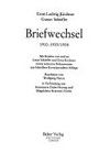 Briefwechsel, 1910-1935/1938: mit Briefen von und an Luise Schiefler und Erna Kirchner sowie weiteren Dokumenten aus Schieflers-Korrespondenz-Ablage