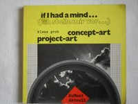 If I had a mind ... concept-art, project-art = (Ich stelle mir vor ...)