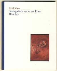 Paul Klee: Staatsgalerie Moderner Kunst