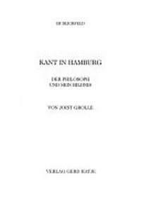 Kant in Hamburg: der Philosoph und sein Bildnis : Hamburger Kunsthalle, 7.4. - 18.6.1995