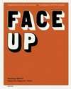 Face up: zeitgenössische Kunst aus Australien : [diese Publikation erscheint anlässlich der Ausstellung "Face up - zeitgenössische Kunst aus Australien", 2. Oktober 2003 - 4. Januar 2004, Nationalgalerie im Hamburger Bahnhof, Museum für Gegenwart - Berlin]