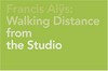 Francis Alÿs: Walking distance from the studio [diese Publikation erscheint anlässlich der Ausstellung "Francis Alÿs, walking distance from the studio", Kunstmuseum Wolfsburg, 4. September - 28. November 2004]