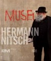 Museum Hermann Nitsch [diese Publikation erscheint anlässlich der Eröffnung des Hermann Nitsch Museum im Museumszentrum in Mistelbach]