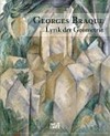 Georges Braque [diese Publikation erscheint anlässlich der Ausstellung "Georges Braque", Bank Austria Kunstforum, 14. November 2008 bis 1. März 2009]