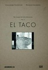 The campo del cielo meteorites: Vol. 1 El taco / texts: Daniel Birnbaum [und 5 andere]