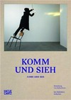 Komm und sieh: Sammlung von Kelterborn = Come and see