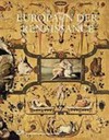 Europa in der Renaissance: Metamorphosen 1400-1600