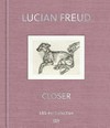 Lucian Freud - Closer: works from the UBS Art Collection