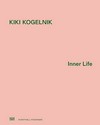 Kiki Kogelnik - Inner life