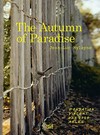 Herbst im Paradies - Jean-Luc Mylayne = The autumn of paradise - Jean-Luc Mylayne