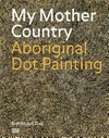 My mother country - Aboriginal dot painting: Emily Kame Kngwarreye, works from private collections - Pierre and Joëlle Clément Collection, Zug