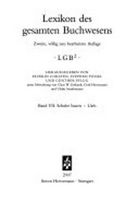 Lexikon des gesamten Buchwesens: LGB 2 Bd. 7 Schuhe bauen - Uzès