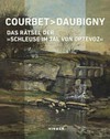 Courbet - Daubigny: das Rätsel der "Schleuse im Tal von Optevoz"