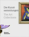 Die Kunstsammlungen = The art collections